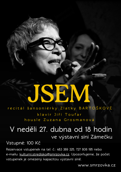 Recitál Jsem Zlatky Bartoškové na Smržovce