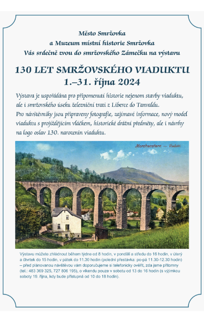 Výstava připomene 130 let historie smržovského viaduktu