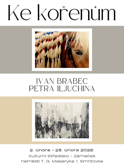 Ke kořenům spojuje obrazy Petry Iljuchiny a fotoreporty Ivana Brabce
