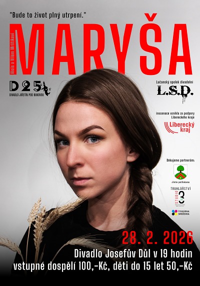 Maryša otráví Vávru v josefodolském divadle