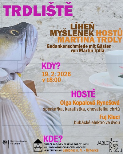Hosty 20. Trdliště jsou Olga Kopalová Rynešová a Fuj Kluci